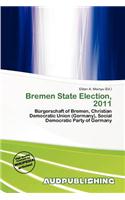 Bremen State Election, 2011