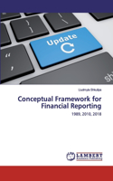 Conceptual Framework for Financial Reporting