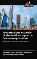 Progettazione ottimale di elementi sottoposti a flesso-compressione