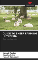 Guide to Sheep Farming in Tunisia