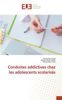 Conduites addictives chez les adolescents scolarisés