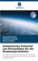 Katalytisches Potenzial von Perowskiten für die Biodieselproduktion