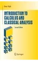 Introduction To Calculus And Classical Analysis