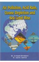 Air Pollution, Acid Rain, Ozone Depletion And Sea Level Rise