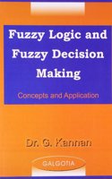 Fuzzy Logic & Fuzzy Decision Making