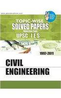 I. E. S. Civil Engg. (Topic Wise Solved Papers)