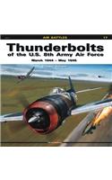 Thunderbolts of the U.S. 8th Army Air Force: March 1944 - May 1945