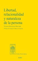 Libertad, relacionalidad y naturaleza de la persona: Un dialogo desde Robert Spaemann con el construccionismo social