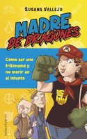 Madre de dragones