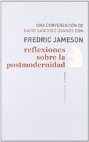 Reflexiones sobre la postmodernidad