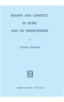 Reason and Conduct in Hume and His Predecessors