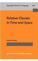 Relative Clauses in Time and Space: A Case Study in the Methods of Diachronic Typology