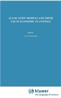 Allocation Models and Their Use in Economic Planning