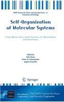 Self-Organization of Molecular Systems