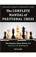 The Complete Manual of Positional Chess Volume 1