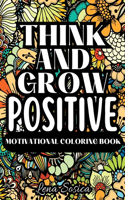 Think and Grow Positive