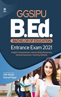 GGSIPU B.Ed. Bachelor of Education Entrance Exam 2021