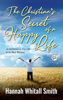 Christian's Secret of a Happy Life