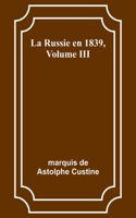 La Russie en 1839, Volume III