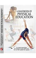 A Handbook of Physical Education (2016)