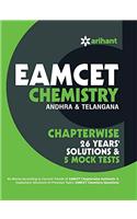 EAMCET Chemistry (Andhra Pradesh & Telangana) Chapterwise 26 Years' Solutions and 5 Mock Tests