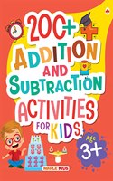 Math Activity Book for Kids - 200+ Addition and Subtraction for Age 3+ Years - Counting - Activities for Nursery, Pre-School Children - Math Activities for Children