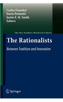 Rationalists: Between Tradition and Innovation