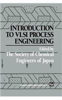 Introduction to VLSI Process Engineering