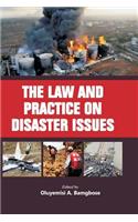 Law and Practice on Disaster Issues