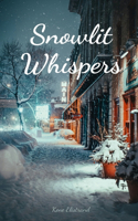 Snowlit Whispers