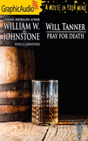 Pray for Death [Dramatized Adaptation]