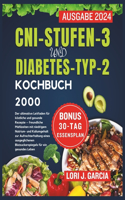 Cni-Stufen-3 Und Diabetes-Typ-2 Kochbuch: Der ultimative Leitfaden für köstliche und gesunde Rezepte - natrium- und kaliumarm(Ihr Leitfaden Für Gesundheit Und Glück)