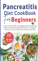 Pancreatitis Diet Cookbook for Beginners