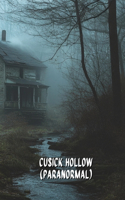 Cusick Hollow (Paranormal)