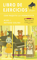 Libro de Ejercicios Para Piano Con Paquita La Hormiguita