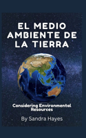 medio ambiente de la tierra