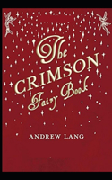 The Crimson Fairy Book by Andrew Lang childern fairy book: (illustrated edition)