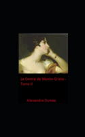 Le Comte de Monte-Cristo - Tome II illustree
