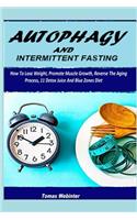 Autophagy and Intermittent Fasting