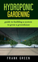 Hydroponic Gardening