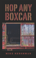 Hop Any Boxcar