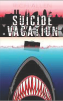 Suicide Vacation