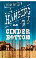 A Hanging at Cinder Bottom