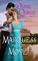 The Marquess Makes His Move: (3 Clandestine Affairs)