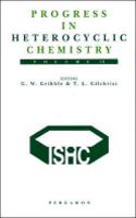 Progress in Heterocyclic Chemistry: A Critical Review of the 1999 Literature Preceded by Three Chapters on Current Heterocyclic Topics