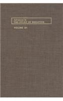 Advances in the Study of Behavior