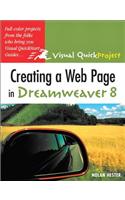 Creating a Web Page in Dreamweaver 8: Visual Quickproject Guide