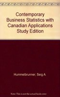 Contemporary Business Statistics with Canadian Applications Study Edition