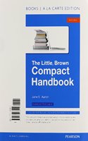 The Little, Brown Compact, Books a la Carte Edition Plus Mywritinglab with Pearson Etext -- Access Card Package