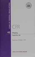 Code of Federal Regulations, Title 46, Shipping, PT. 90-139, Revised as of October 1, 2014
